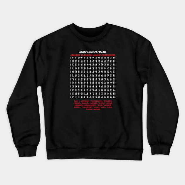 Word search puzzle "Famous Classical Music Composer" Crewneck Sweatshirt by comecuba67